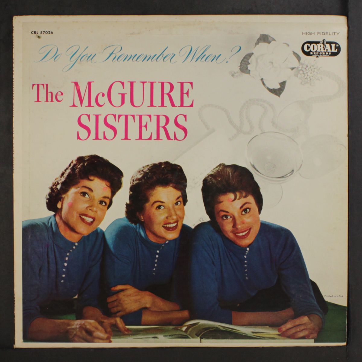 do you remember when? by MCGUIRE SISTERS