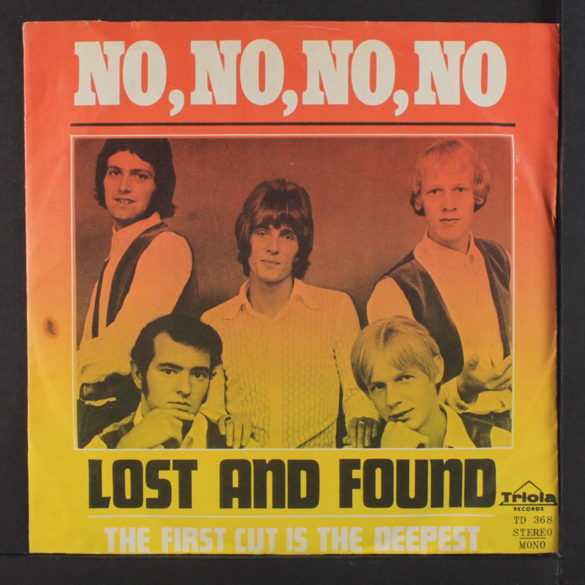 no, no, no, no / the first cut is the deepest by LOST AND FOUND