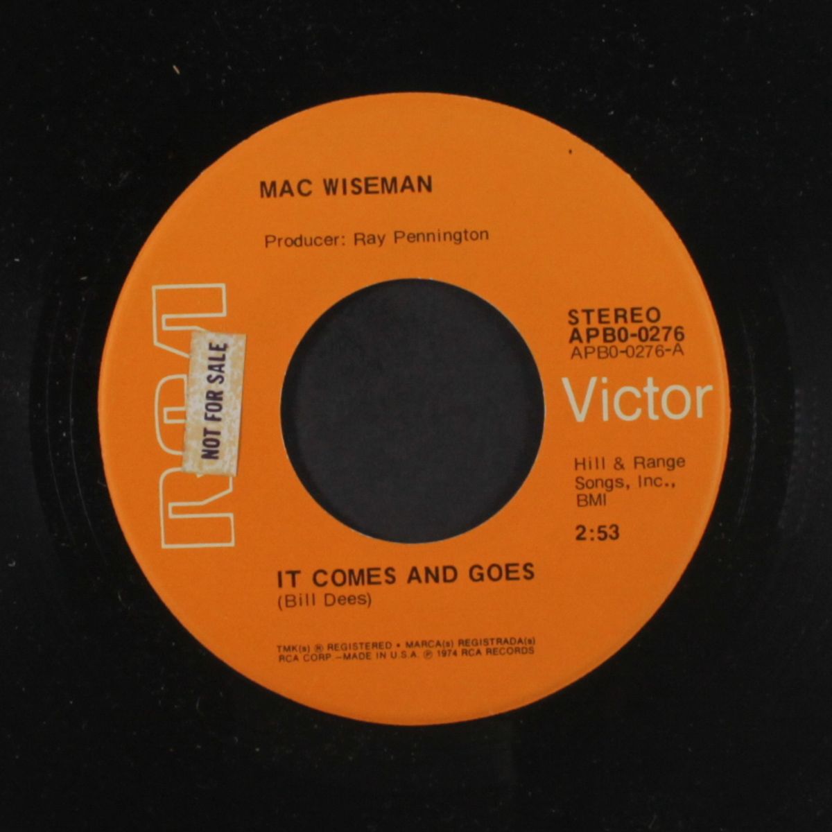 it comes and goes / i've got to catch that train by MAC WISEMAN