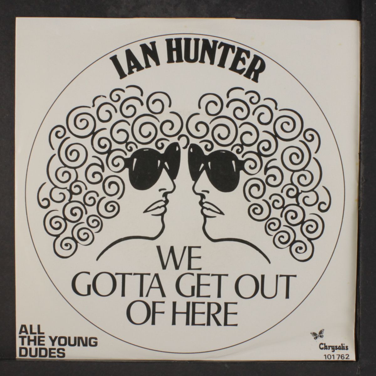 we gotta get out of here by IAN HUNTER