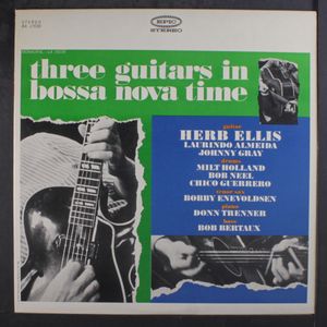 HERB ELLIS, LAURINDO ALMEIDA, JOHNNY GRAY