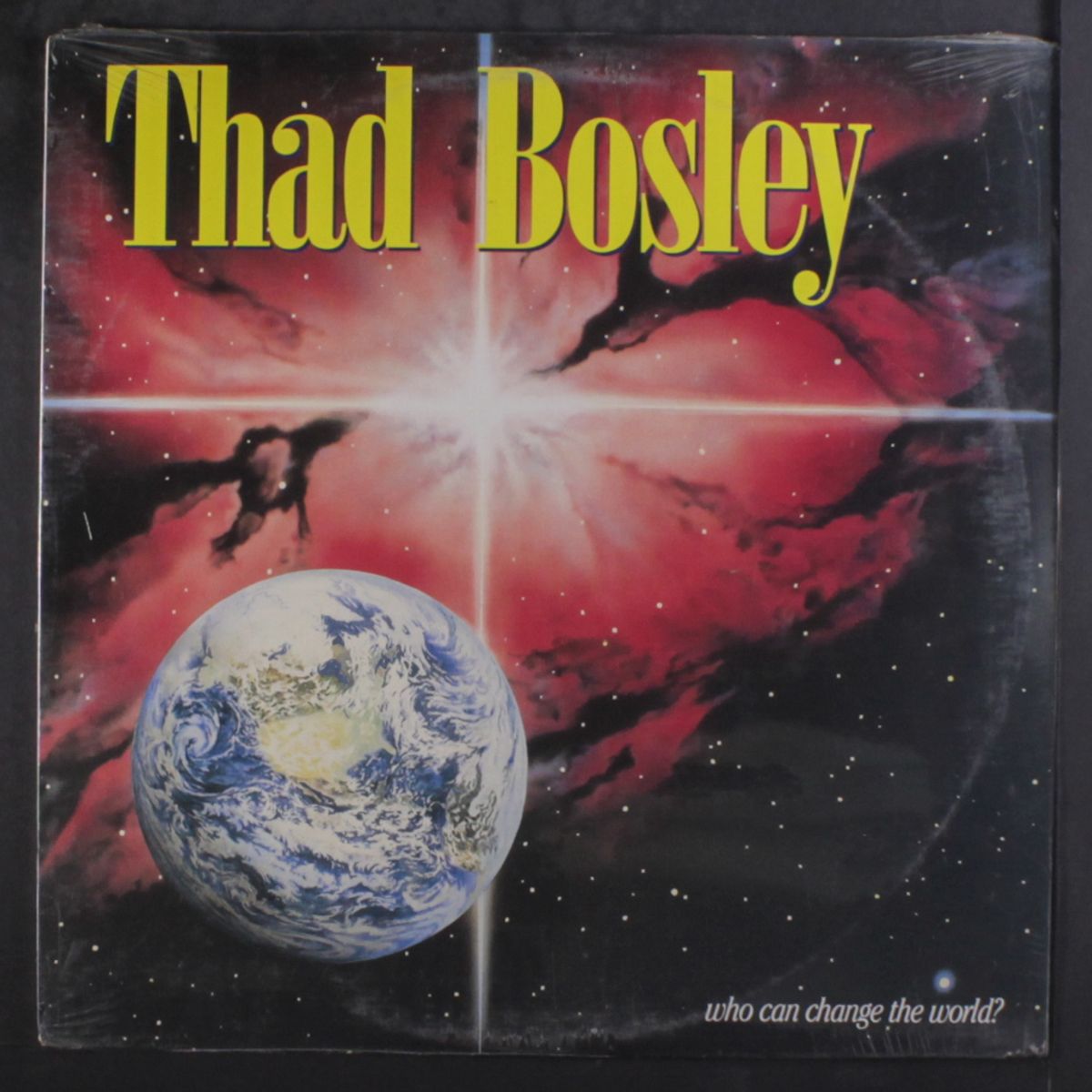 who can change the world by THAD BOSLEY