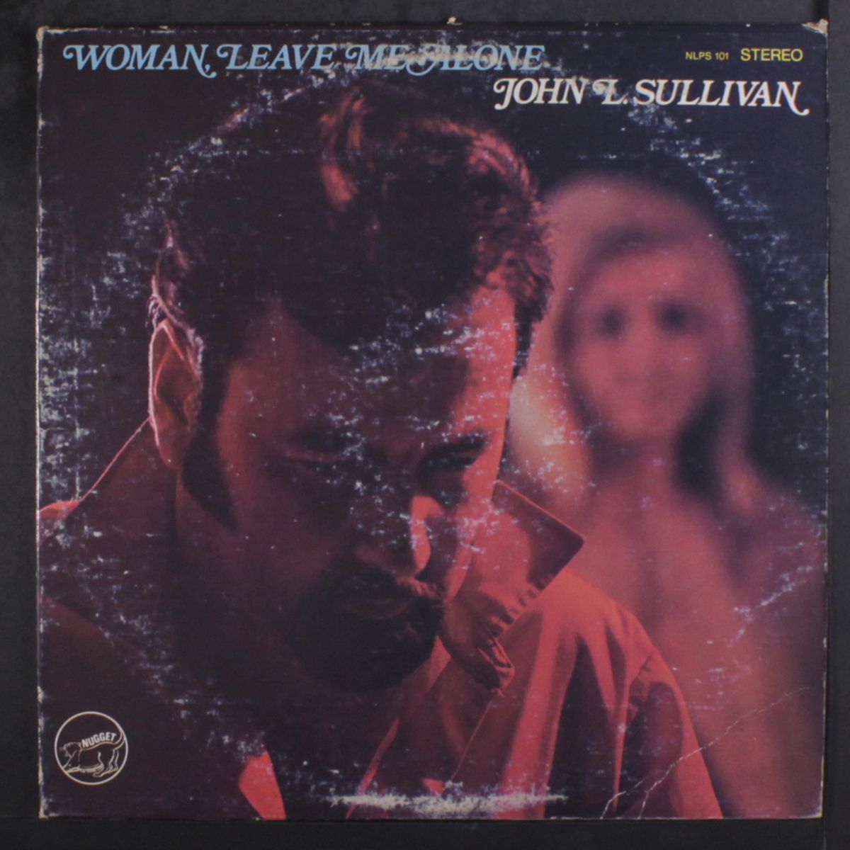 woman leave me alone by JOHN L. SULLIVAN