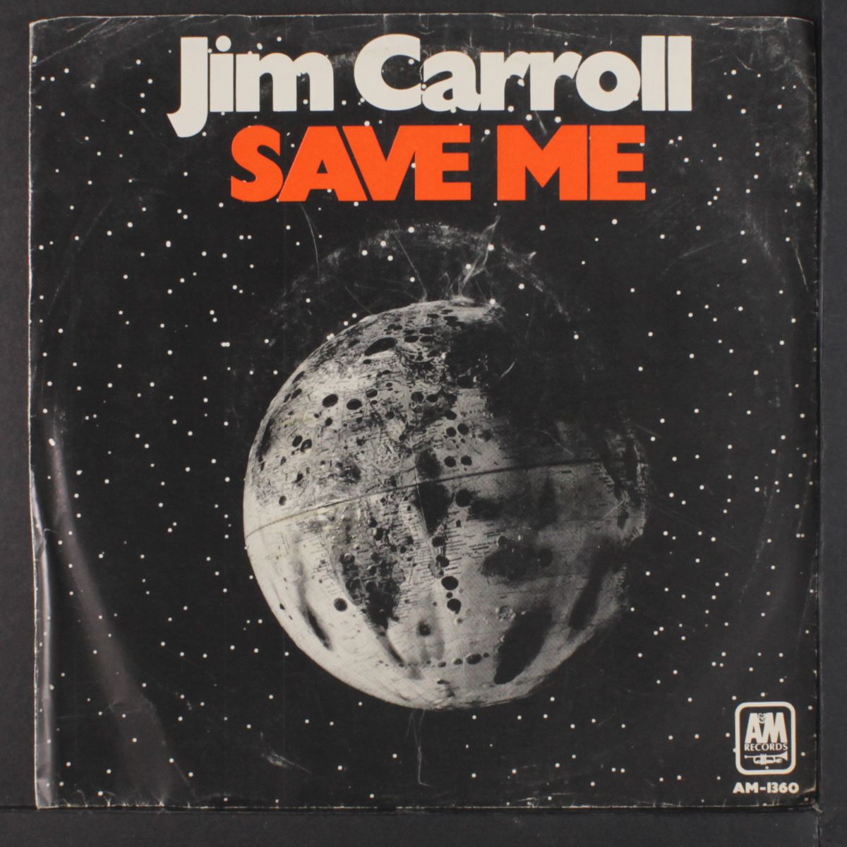 save me / i got plenty by JIM CARROLL