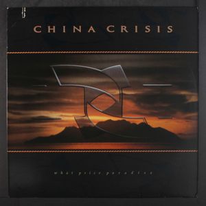 CHINA CRISIS
