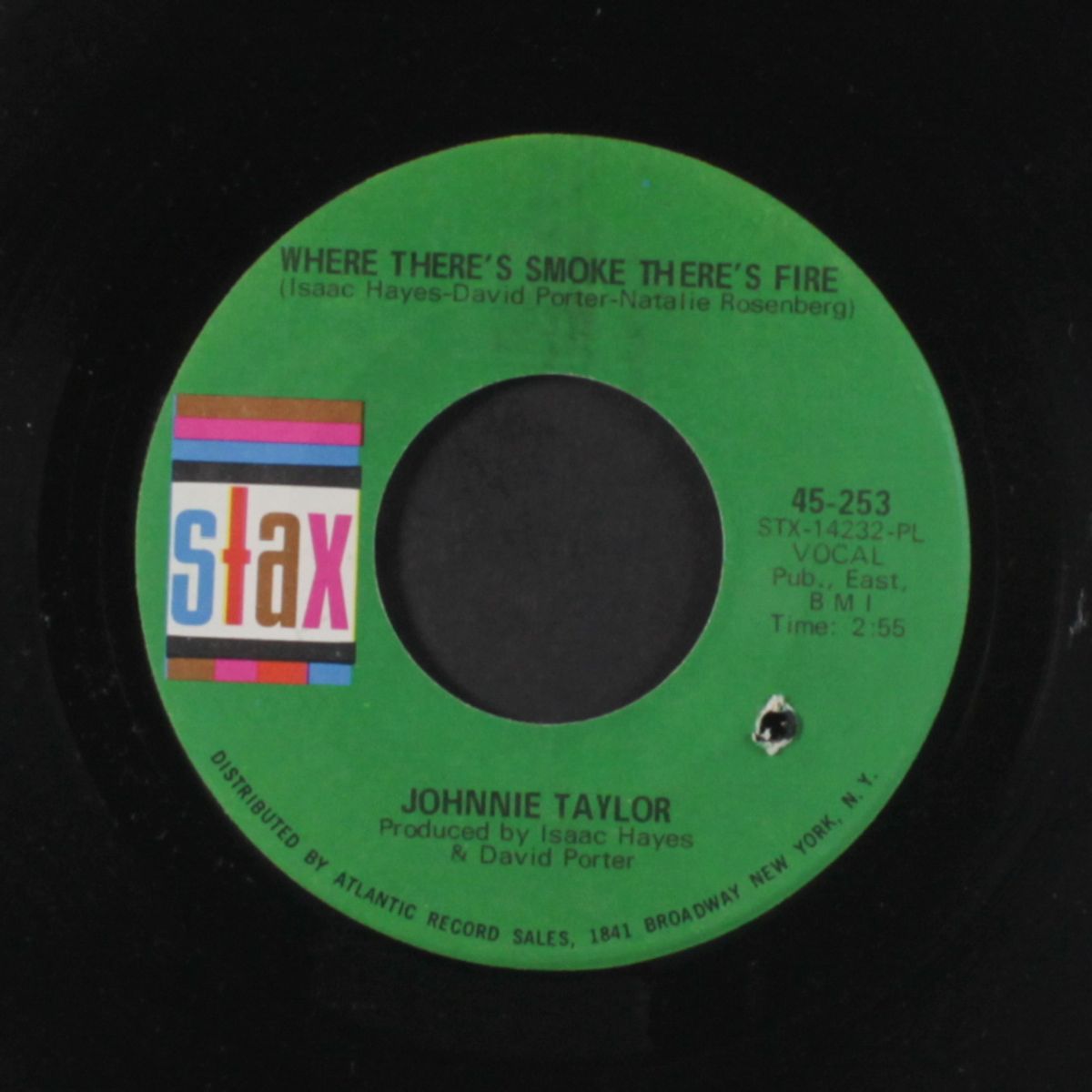 i ain't particular / where there's smoke there's fire by JOHNNIE TAYLOR