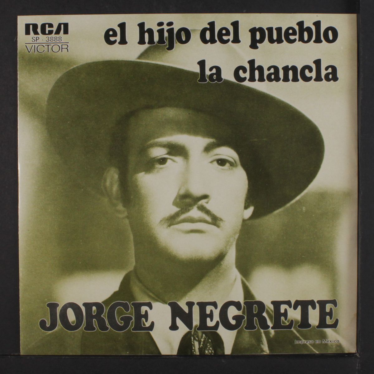 el hijo del pueblo / la chancla by JORGE NEGRETE