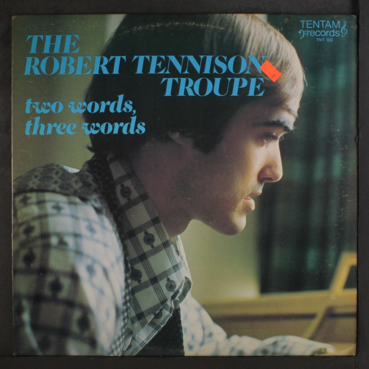 two words, three words by ROBERT TENNISON TROUPE