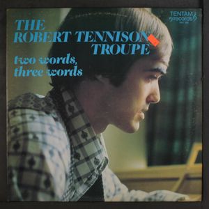 ROBERT TENNISON TROUPE
