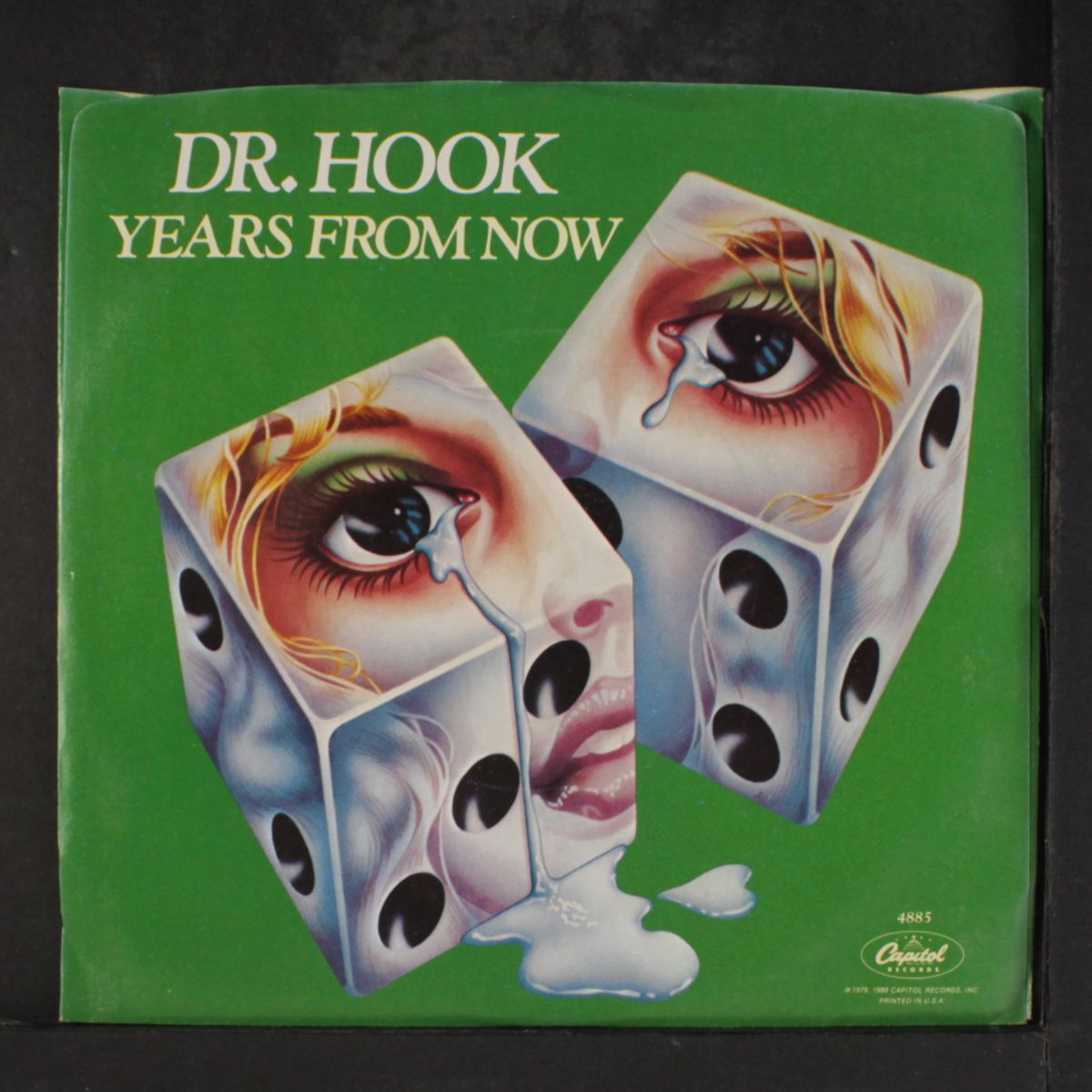 years from now / don't feel much like smilin' by DR. HOOK