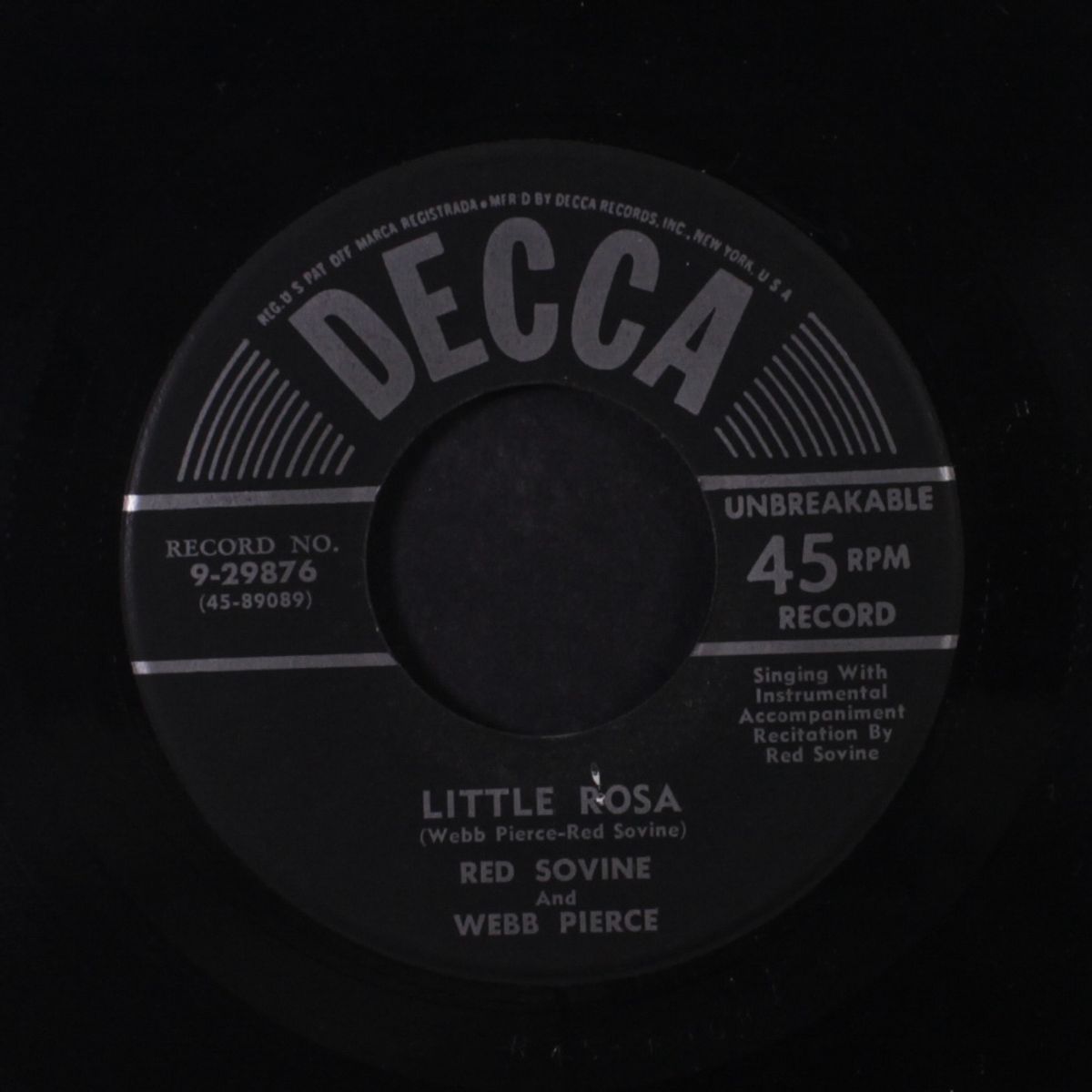 little rosa / hold everything by RED SOVINE & WEBB PIERCE