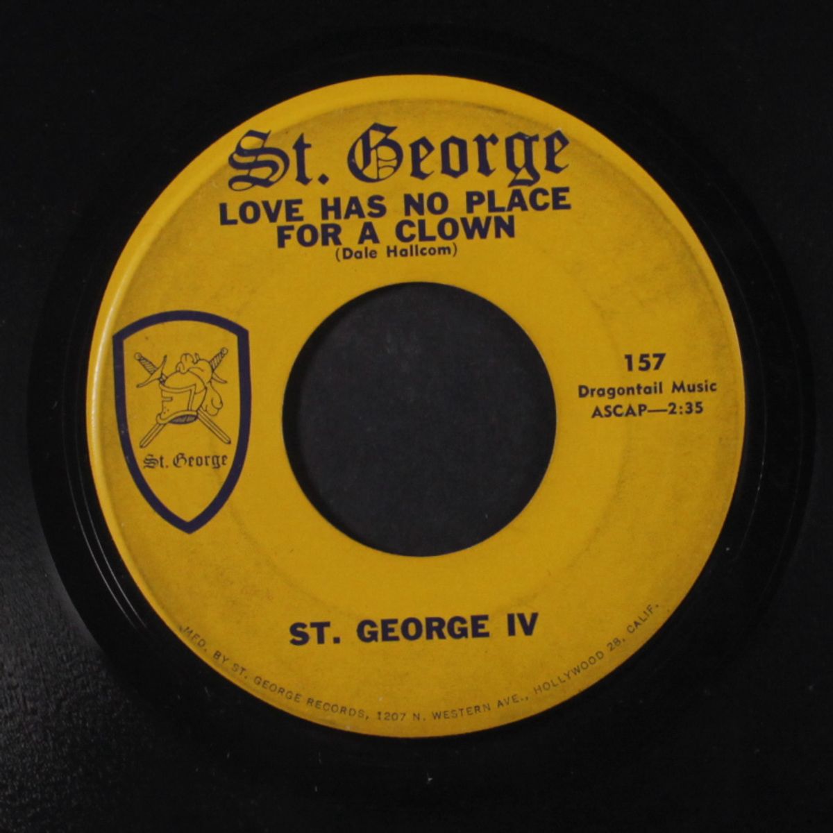 what'cha doin' to me / love has no place for a clown by ST. GEORGE IV