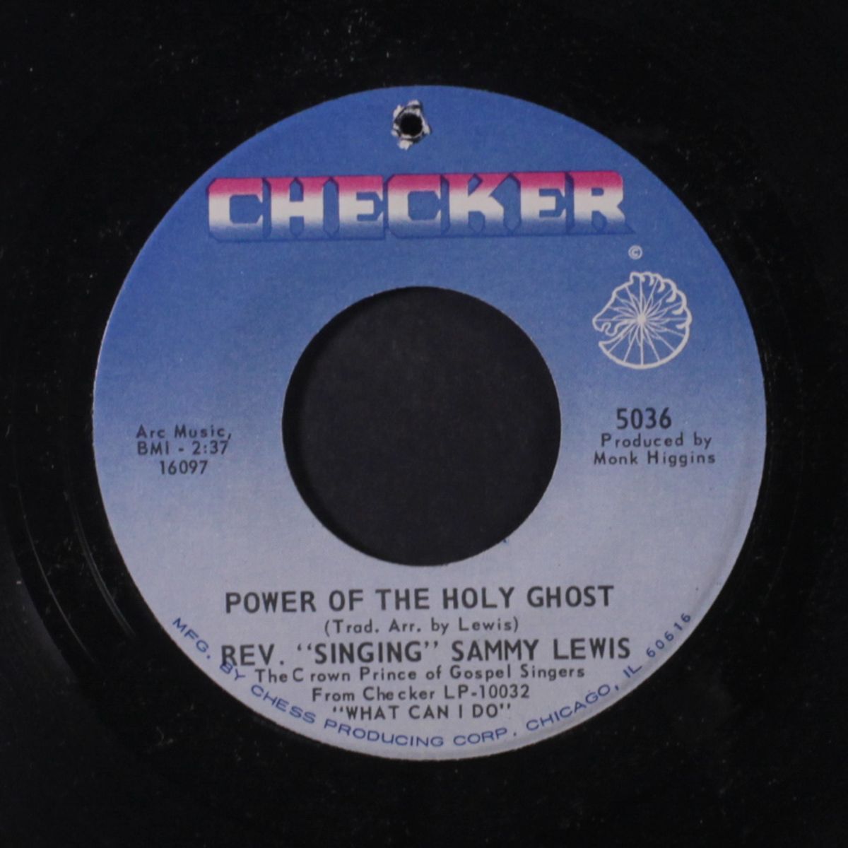 power of the holy ghost / what can i do by REV. SINGING SAMMY LEWIS