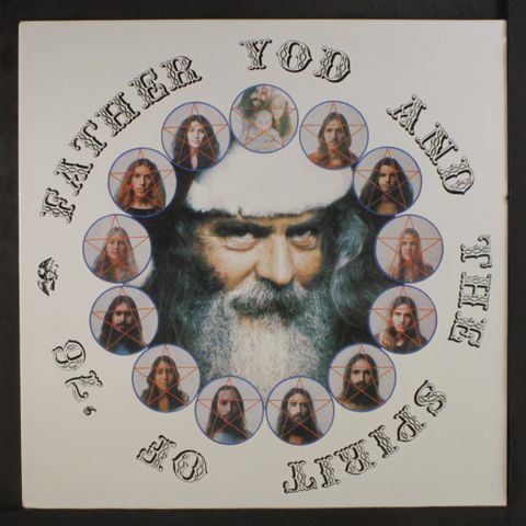 FATHER YOD & SPIRIT OF '76