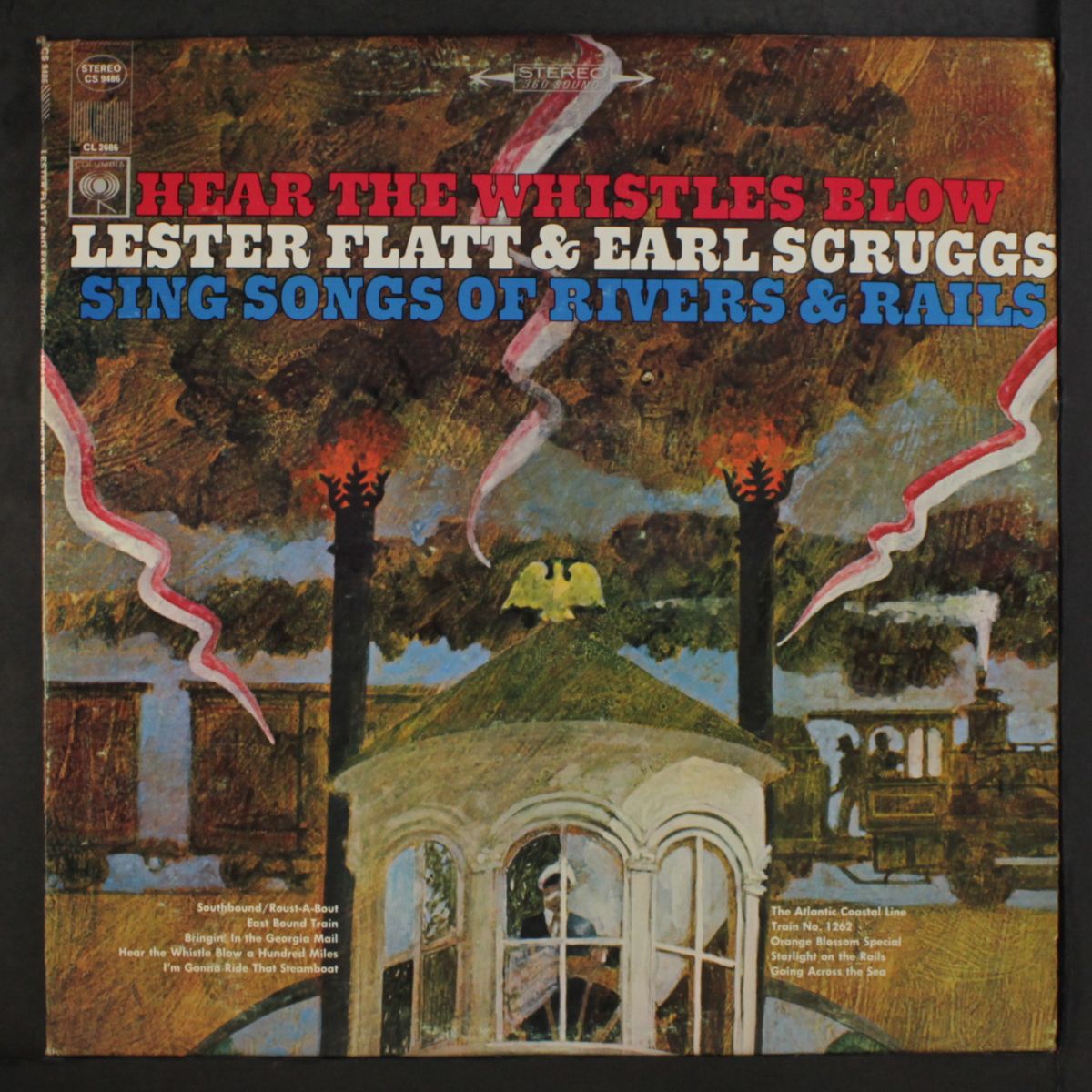 hear the whistles blow by LESTER FLATT & EARL SCRUGGS