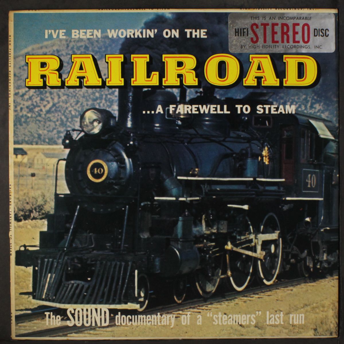 i've been working on the railroad - a farewell to steam by NO ARTIST