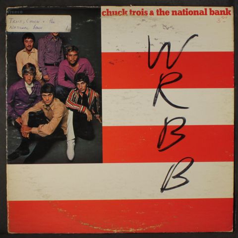 CHUCK TROIS & NATIONAL BANK