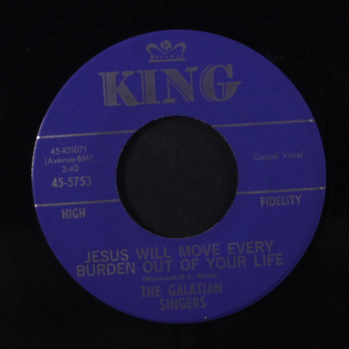 yes, you'll know him / jesus will move every burden out of your life by GALATIAN SINGERS