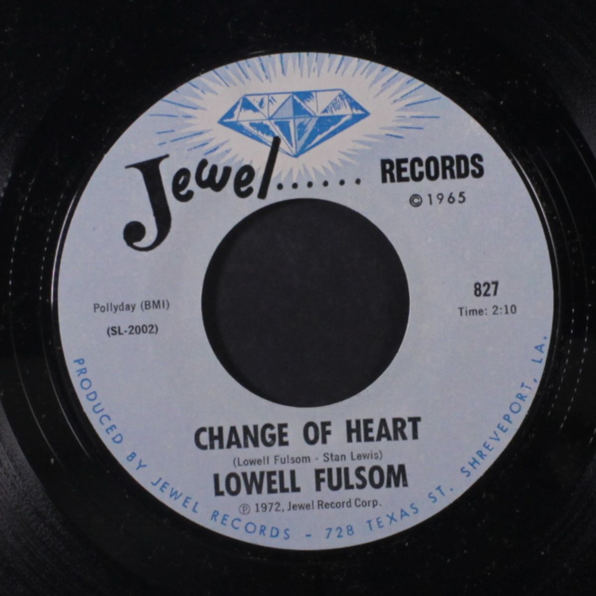 change of heart / every second a fool is born by LOWELL FULSON