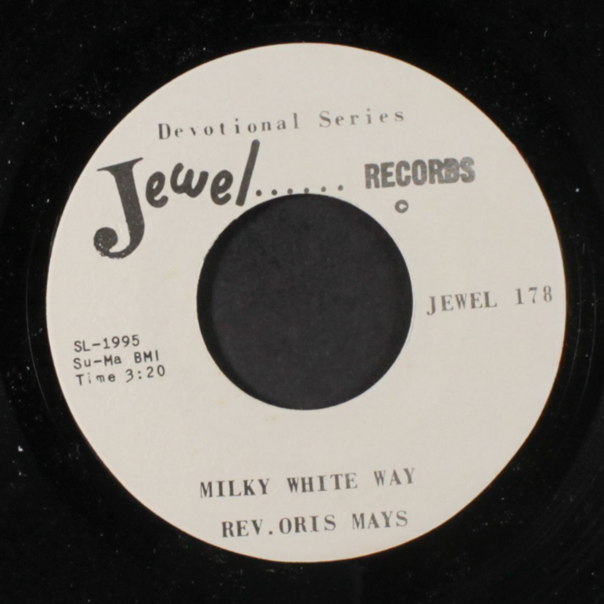 milky white way / trouble in my way by REV. ORIS MAYS