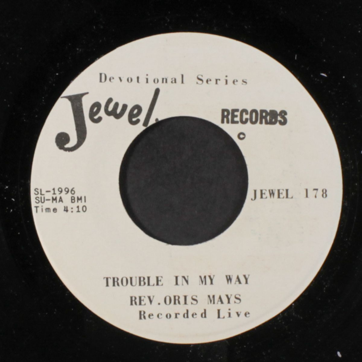 milky white way / trouble in my way by REV. ORIS MAYS