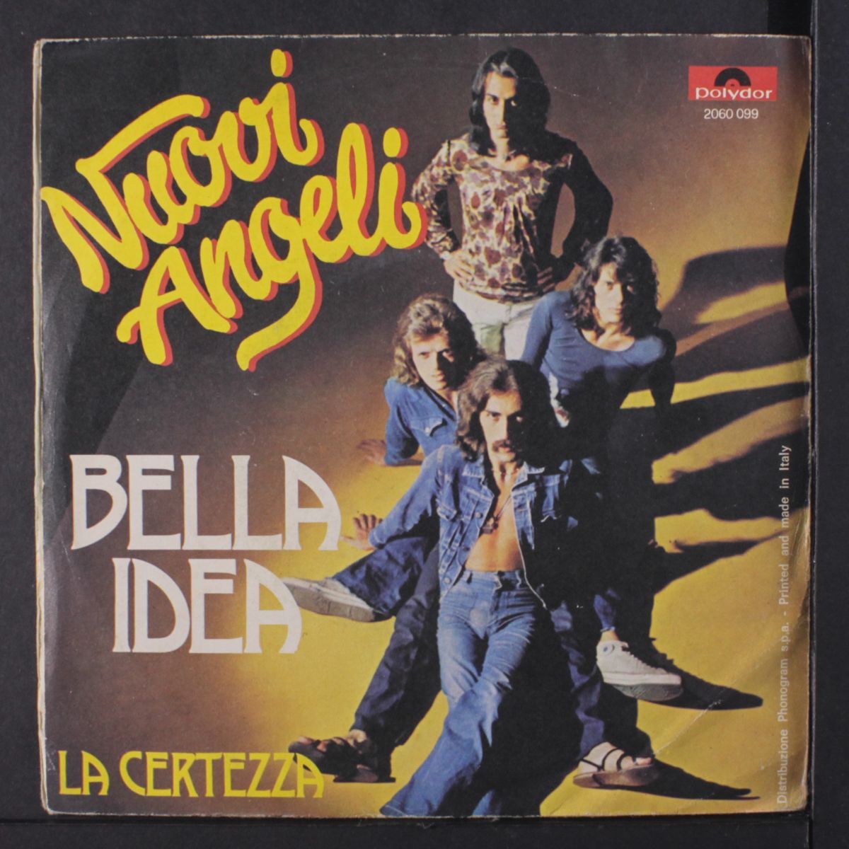 bella idea / la certezza by I NUOVI ANGELI