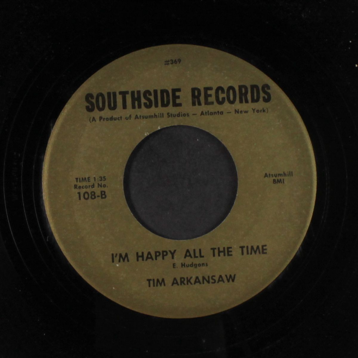 i'm happy all the time / beneath the georgia skies by TIM ARKANSAW