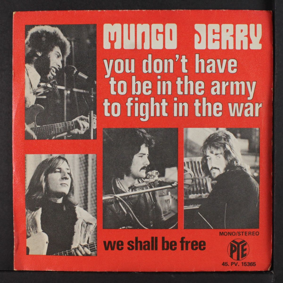 you don't have to be in the army to fight in the war by MUNGO JERRY