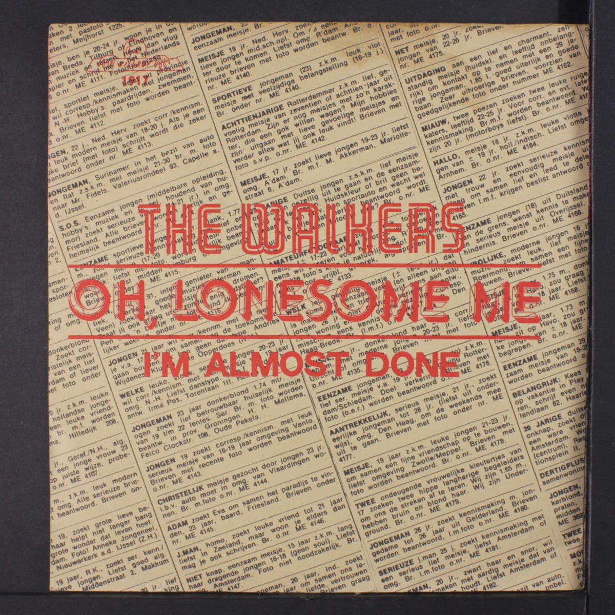 oh, lonesome me / i'm almost done by WALKERS