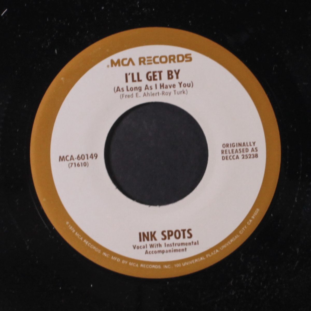 i'll get by / just for a thrill by INK SPOTS