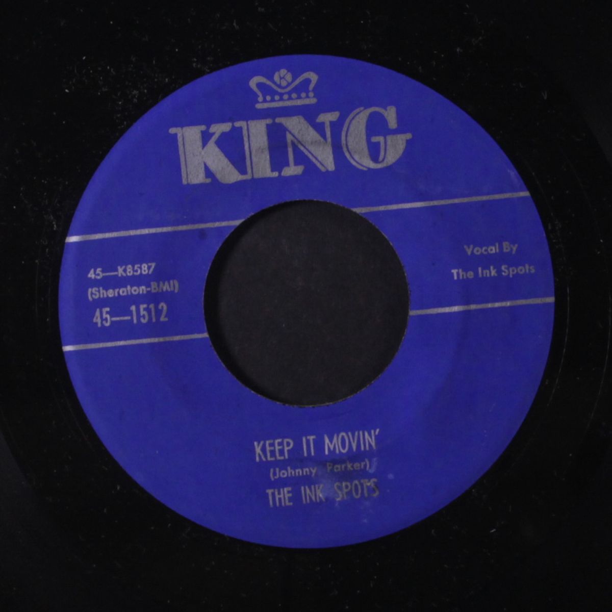 don't laugh at me / keep it movin' by INK SPOTS