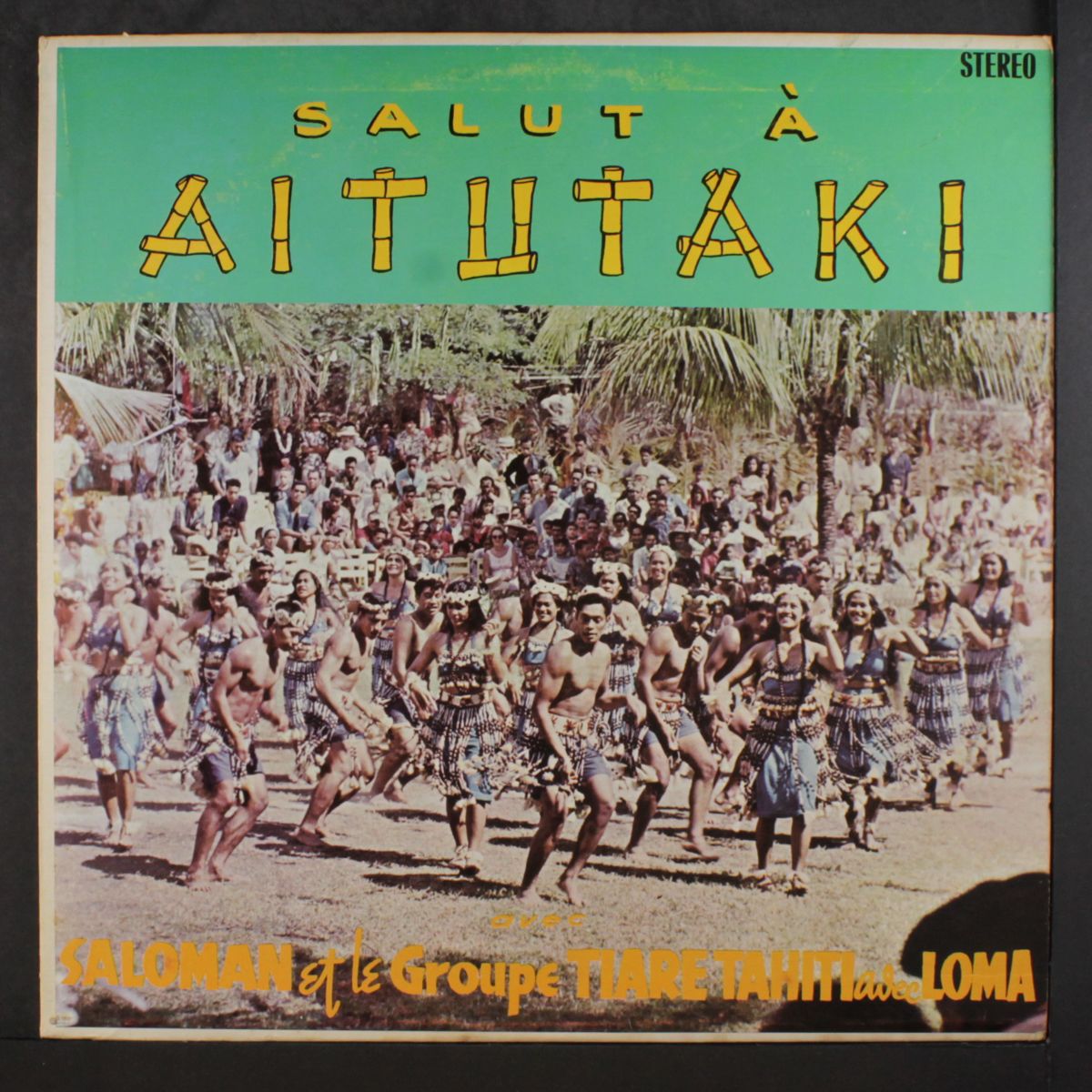 salut a aitutaki by SALOMAN ET LE GROUPE TIARE TAHITI
