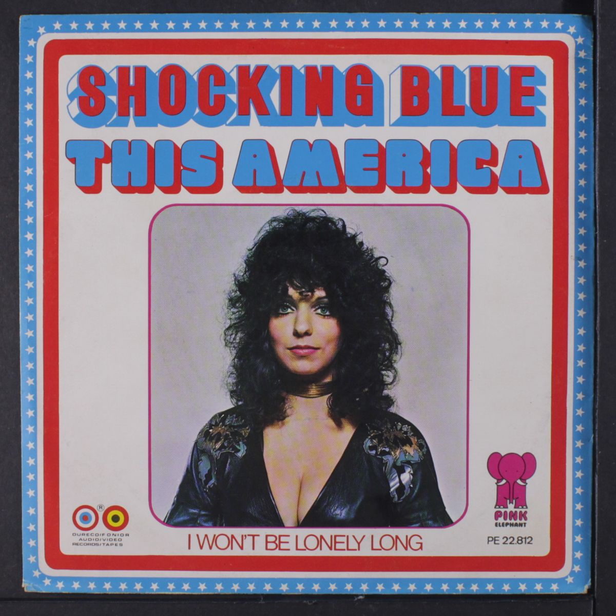 this america / i won't be lonely long by SHOCKING BLUE