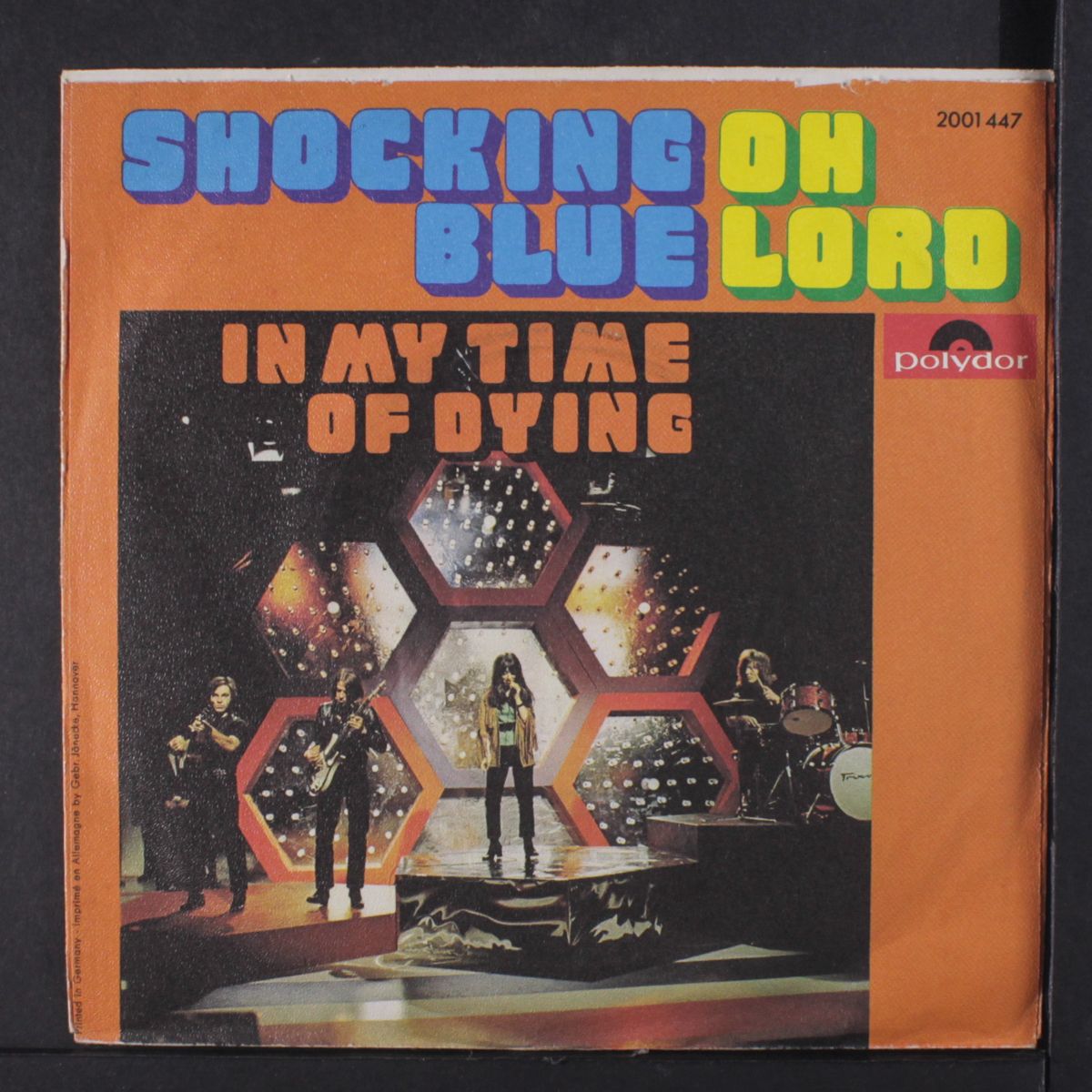oh lord / in my time of dying by SHOCKING BLUE