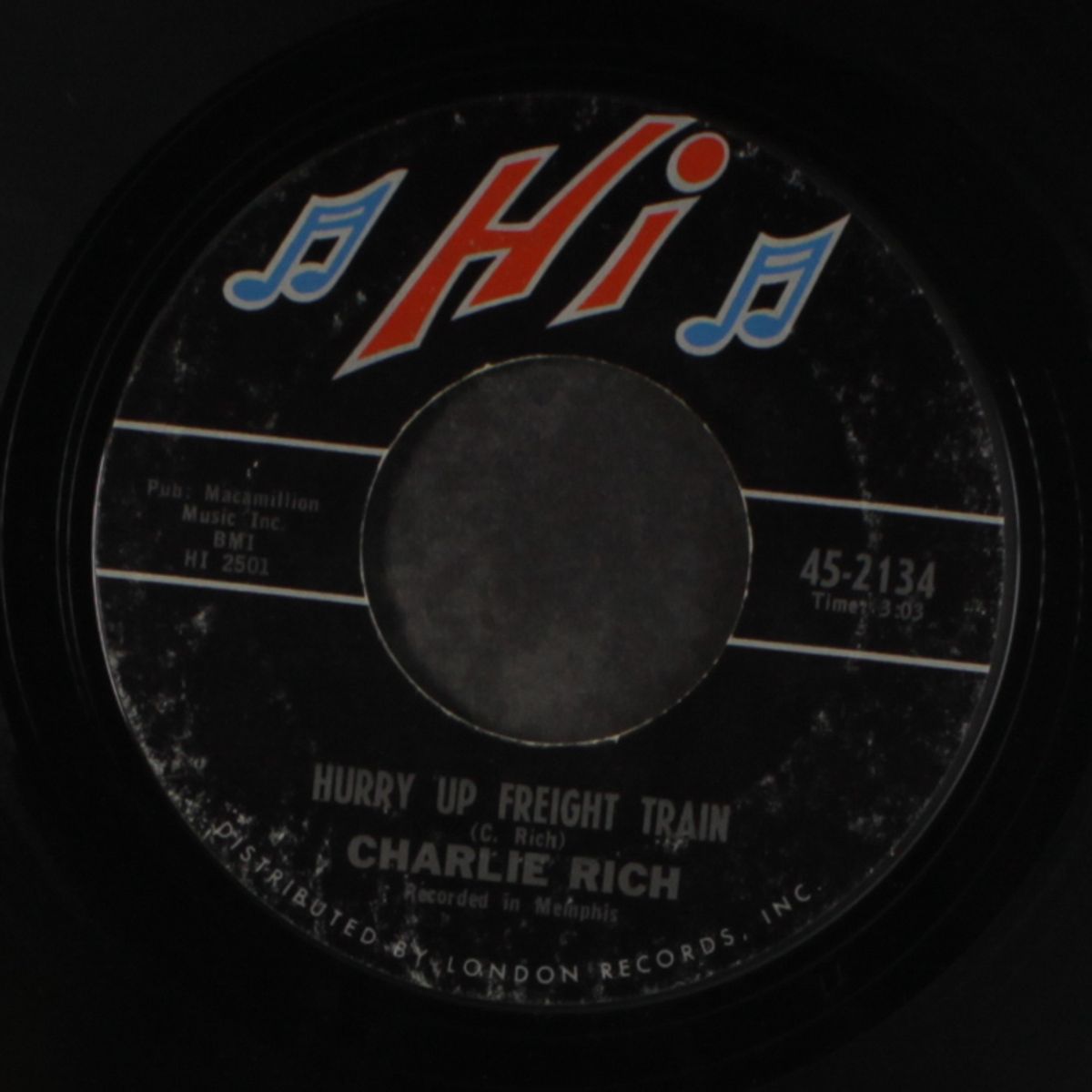only me / hurry up freight train by CHARLIE RICH