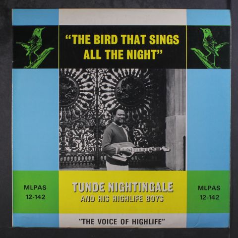 TUNDE NIGHTINGALE & HIGHLIFE BOYS