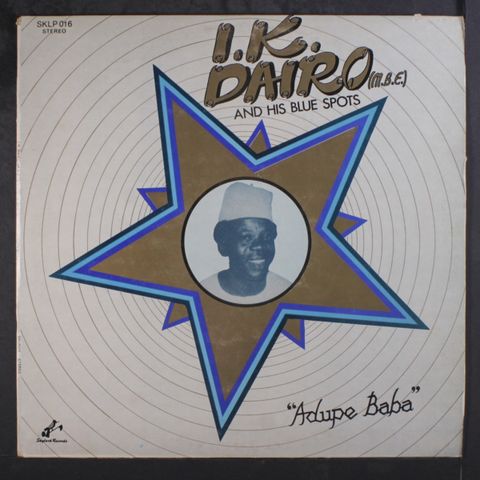 I.K. DAIRO & HIS BLUE SPOTS