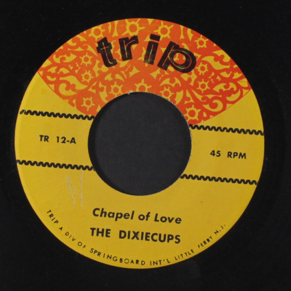 chapel of love / people say by DIXIE CUPS