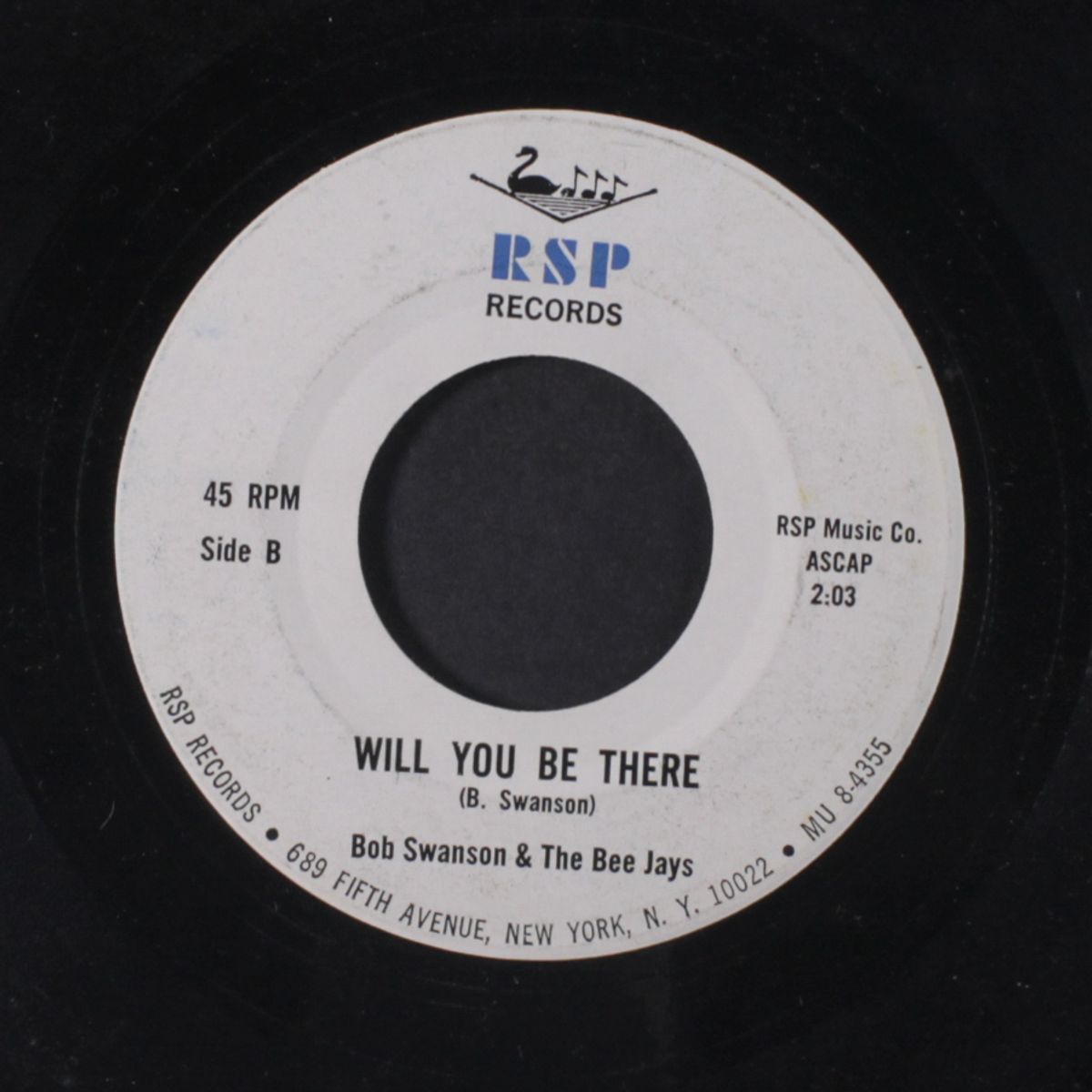 would you believe / will you be there by BOB SWANSON & BEE JAYS