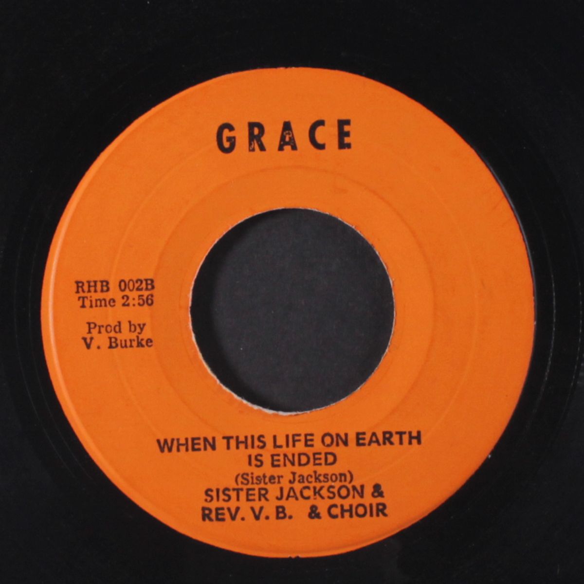 When This Life On Earth by SISTER JACKSON & REV. V.B. & CHOIR | RBM