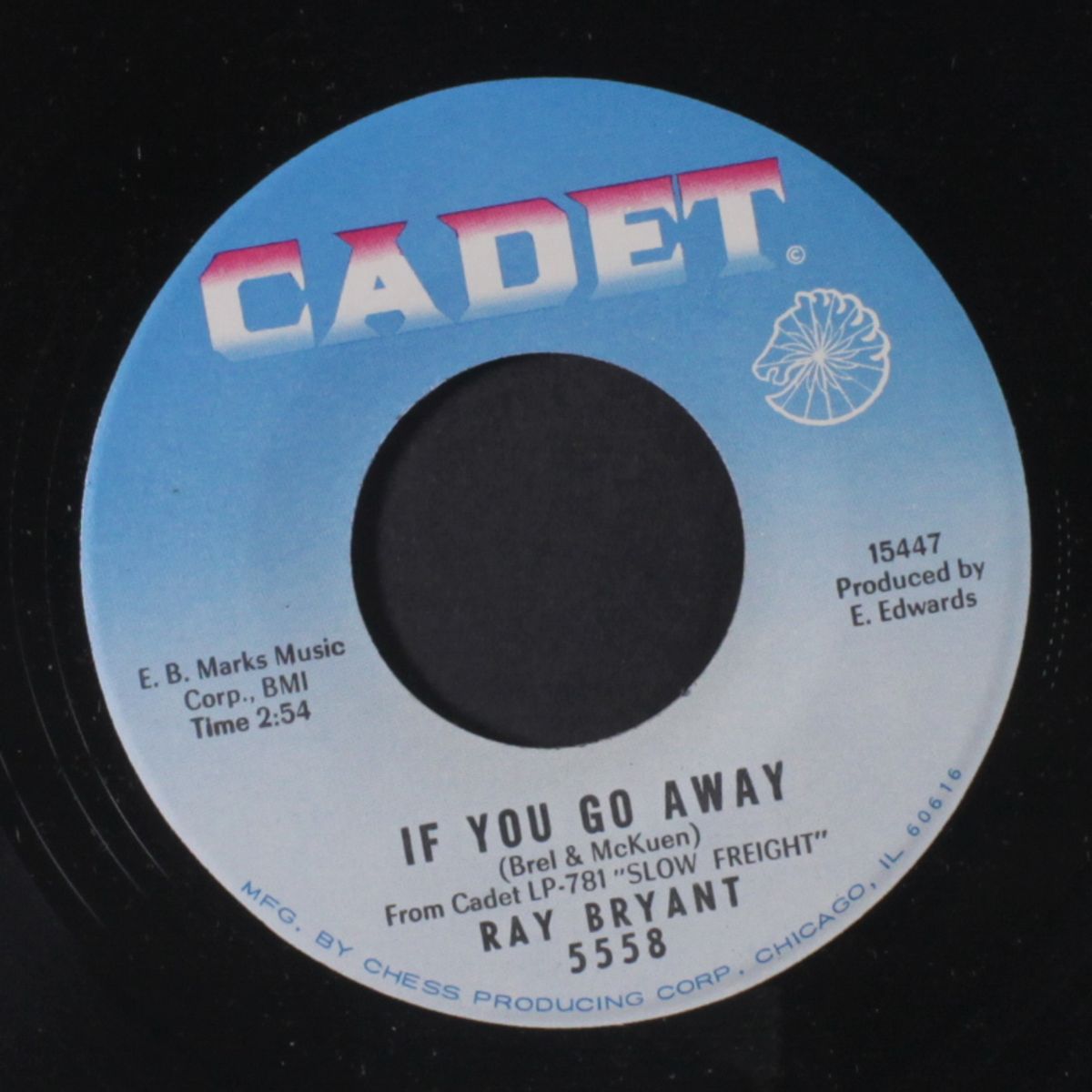slow freight / if you go away by RAY BRYANT
