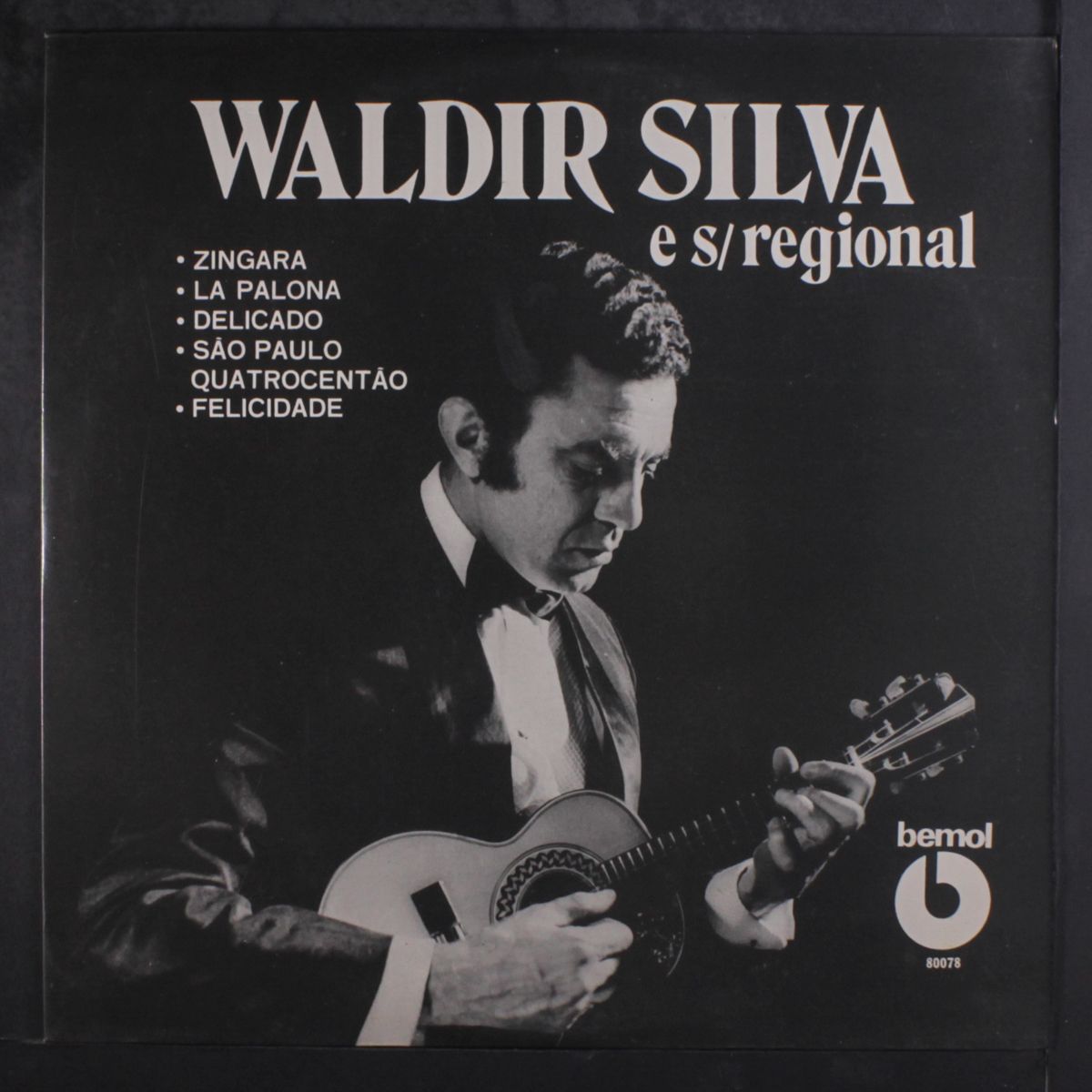 waldir silva e seu regional by WALDIR SILVA