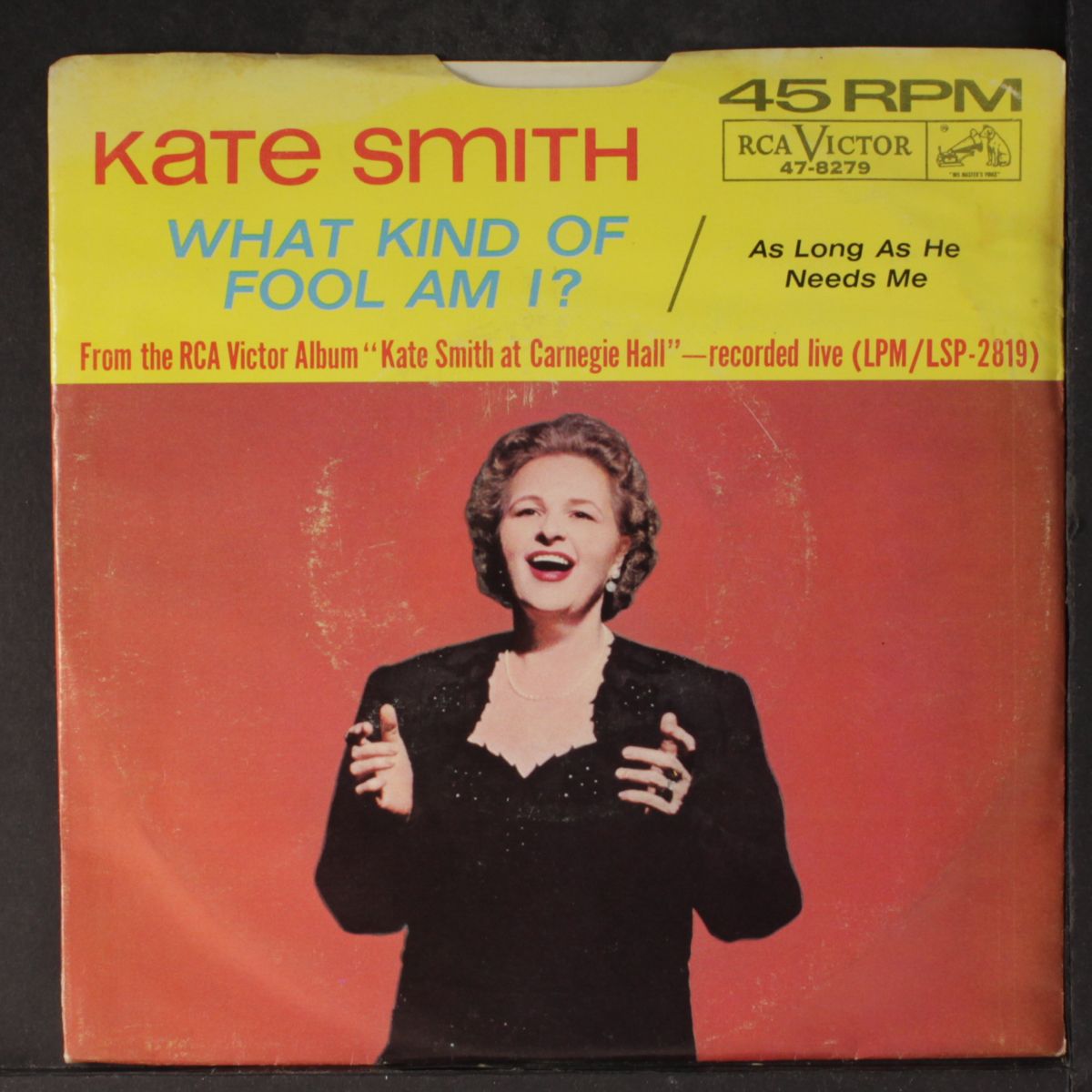 what kind of fool am i / as long as he needs me by KATE SMITH