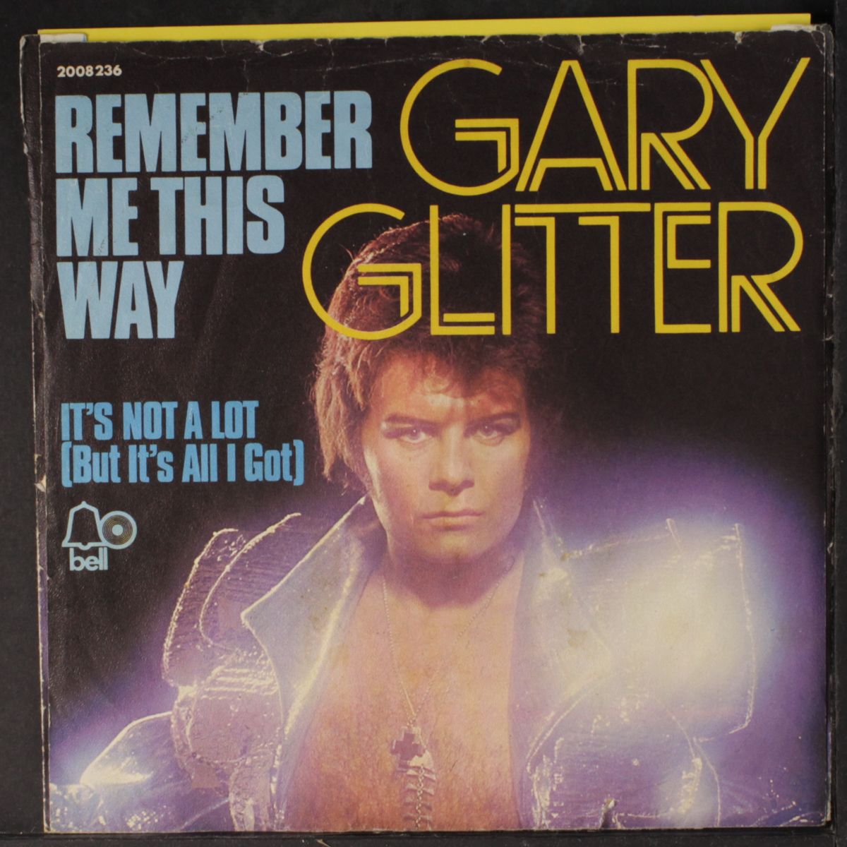 remember me this way / it's not a lot by GARY GLITTER