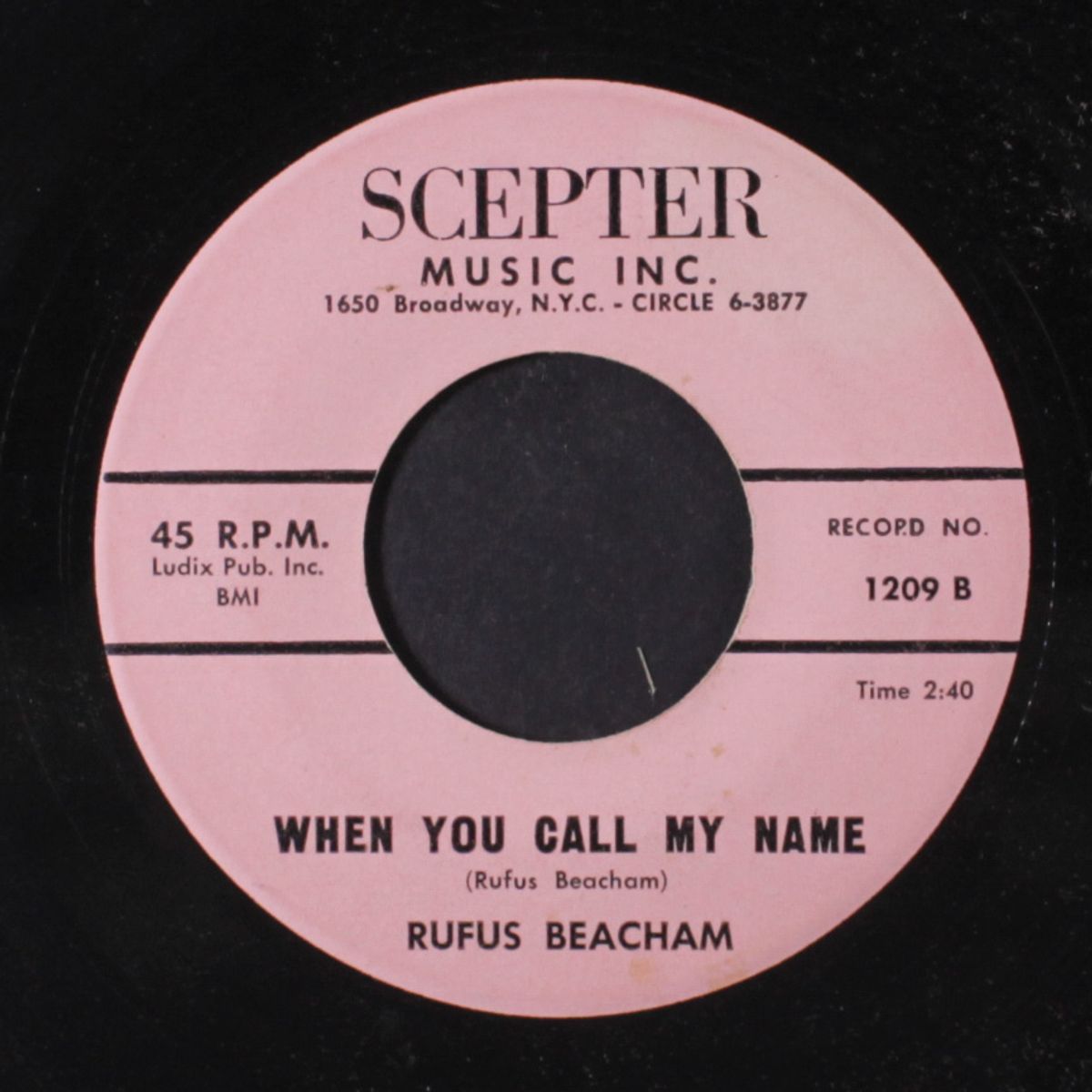 i need your love / when you call my name by RUFUS BEACHAM
