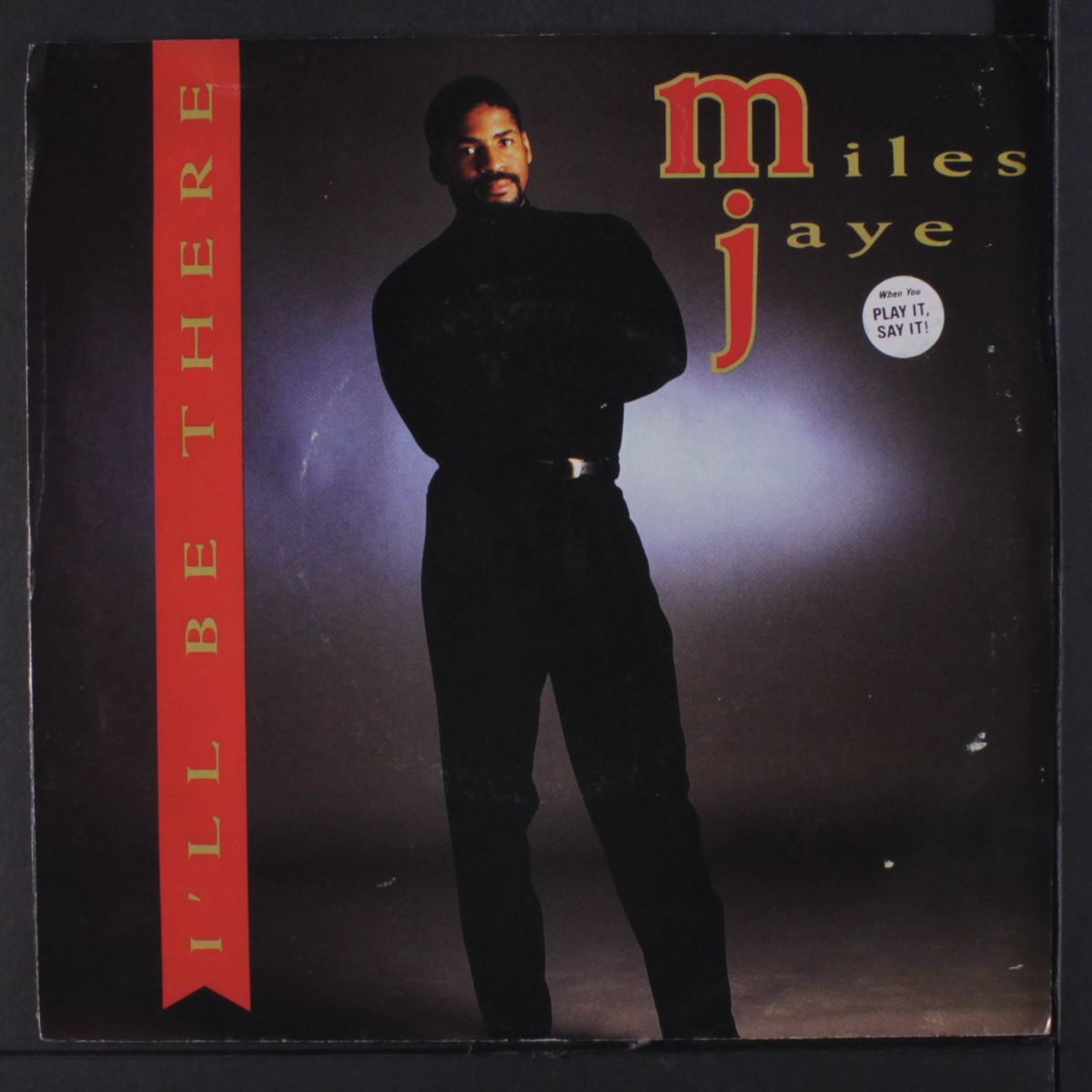 i'll be there by MILES JAYE