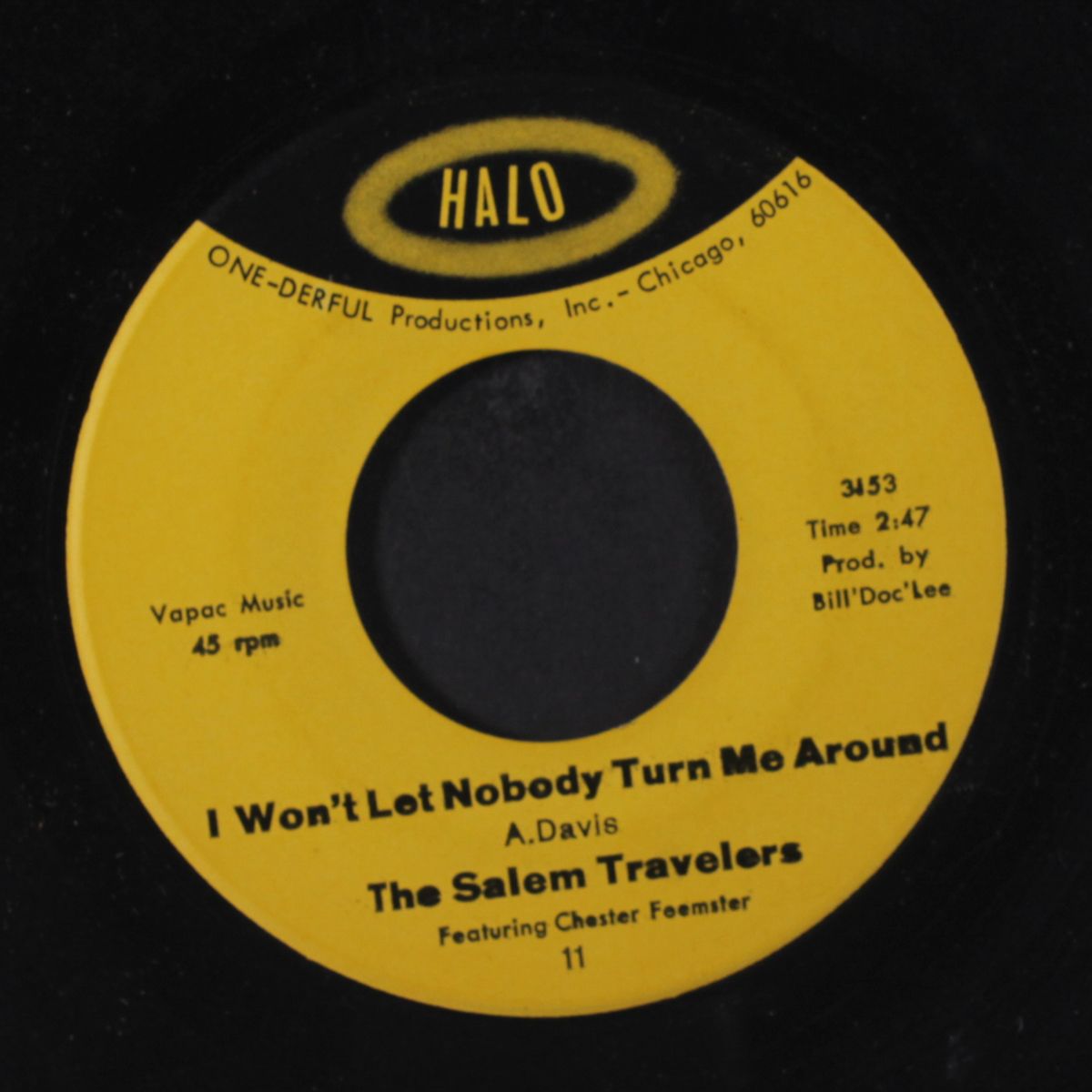 the children goin' astray / i won't let nobody turn me around by SALEM TRAVELERS