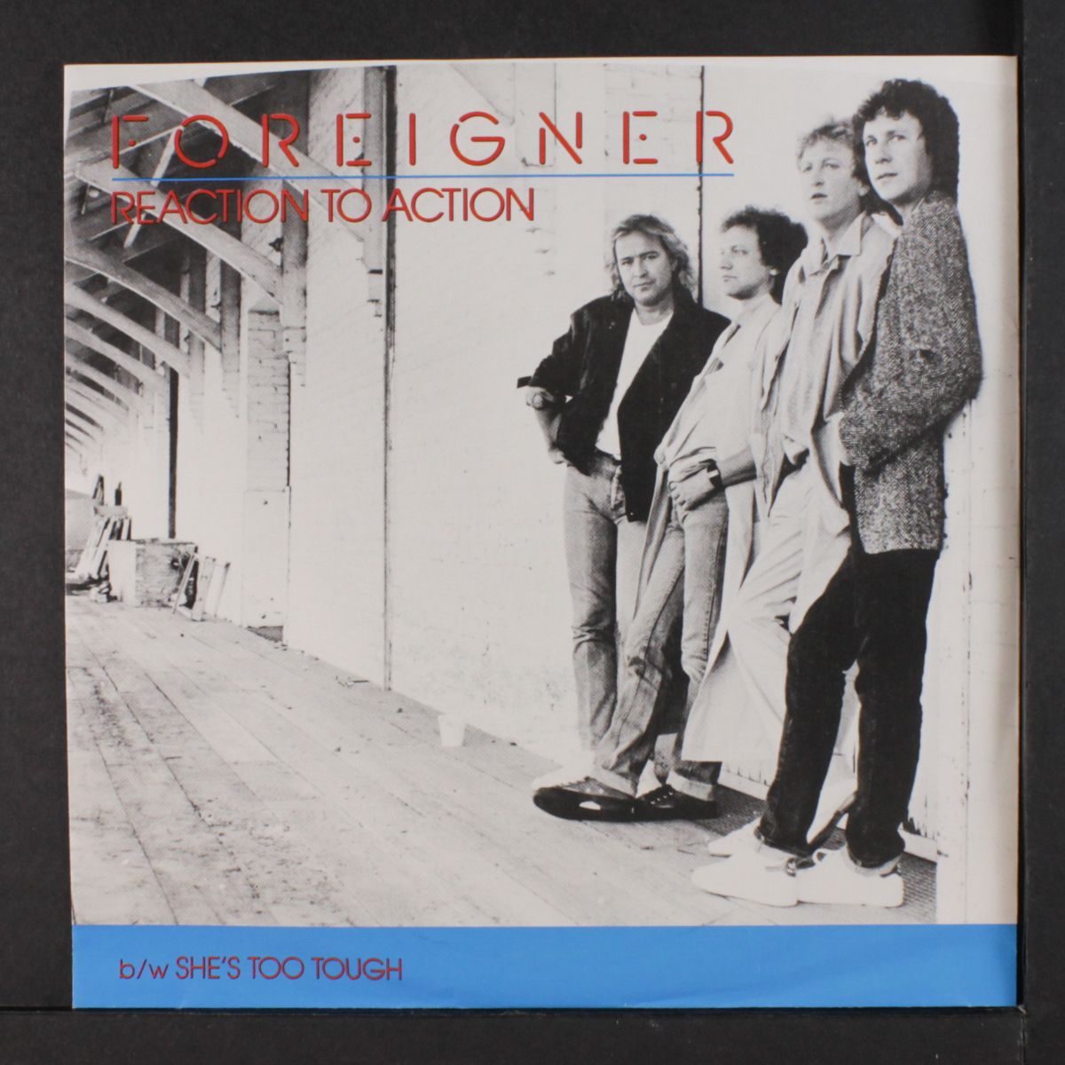 to action / she's too tough by FOREIGNER