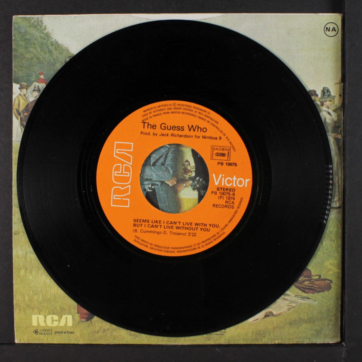 dancin' fool / seems like i can't live with you by GUESS WHO