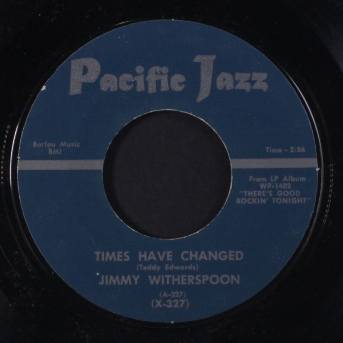 times have changed / ain't nobody's business by JIMMY WITHERSPOON